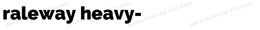 raleway heavy字体转换